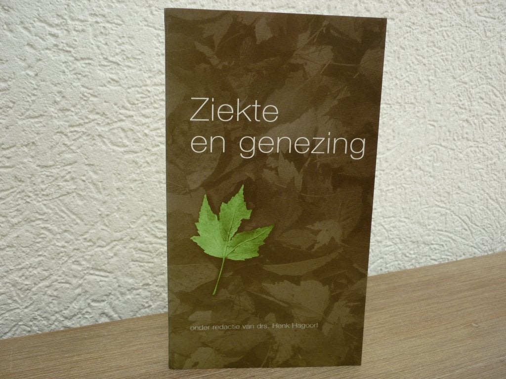 Drs. Henk Hagoort (red) - Ziekte en genezing, Ophalen of Verzenden, Zo goed als nieuw, Christendom | Protestants