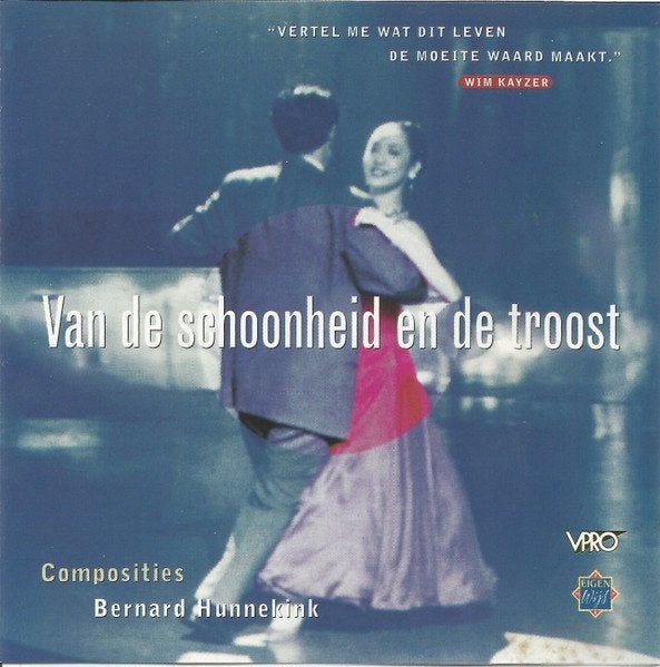 Van de Schoonheid en de Troost - VPRO EW 0065, Verzenden, Modernisme tot heden, Gebruikt, Kamermuziek