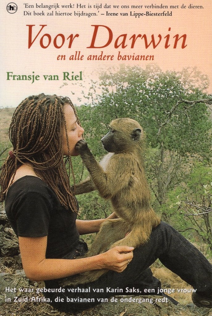 Voor Darwin En Alle Andere Bavianen - Fransje van Riel BOEK, Ophalen of Verzenden, Zo goed als nieuw, Fransje van Riel