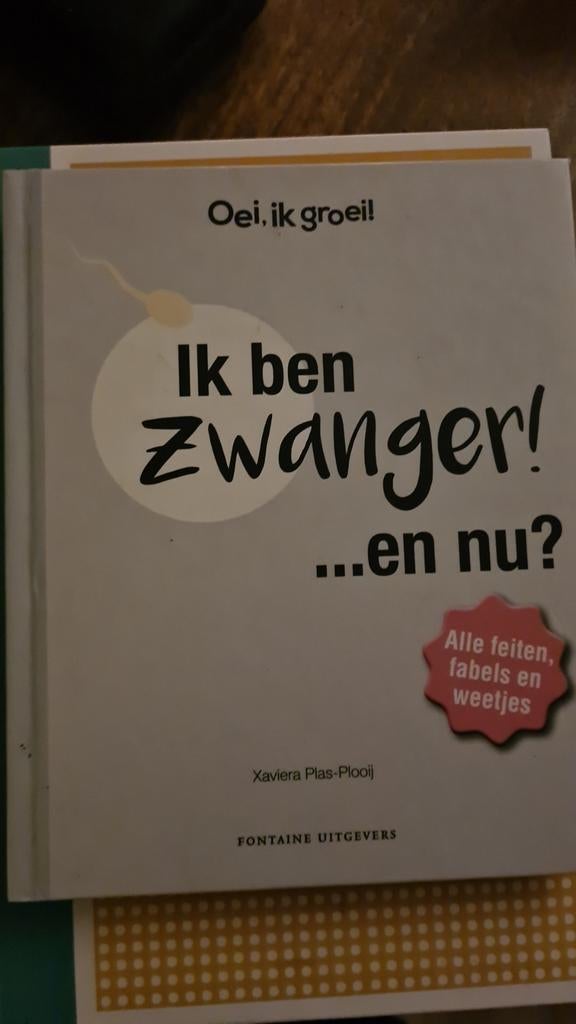 Ik ben zwanger!... en nu? Oei, ik groei!, Boeken, Ophalen of Verzenden, Zo goed als nieuw, Zwangerschap en Bevalling