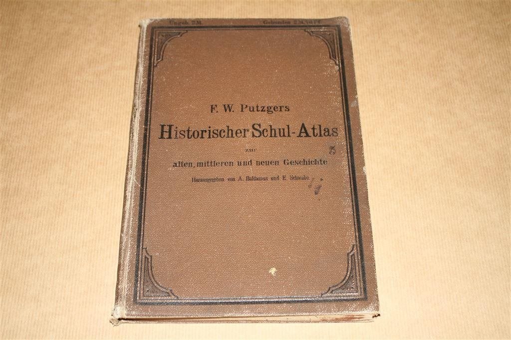 Historischer Schul-Atlas - 1897 !!, Gelezen, Ophalen of Verzenden, Landkaart, 1800 tot 2000