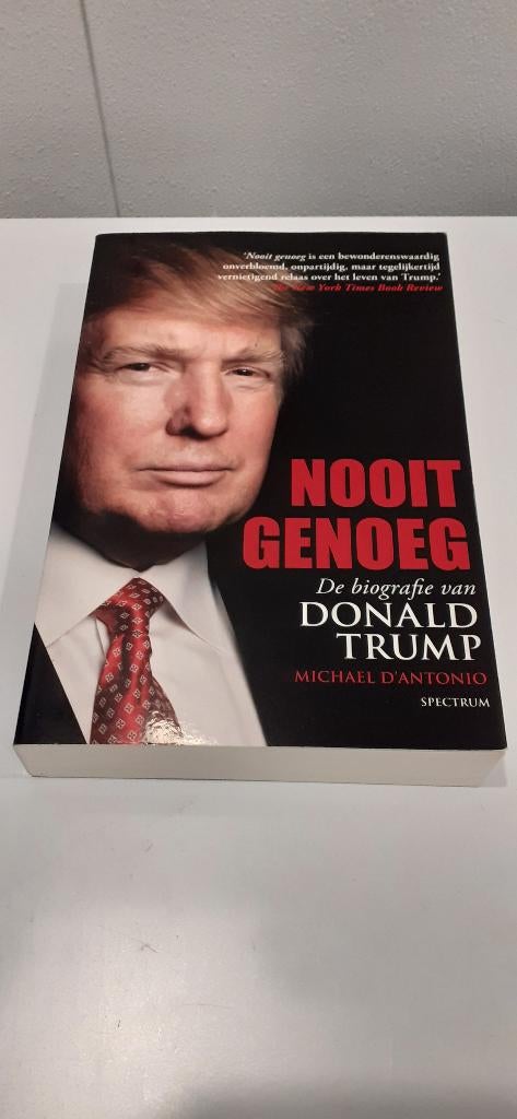Nooit genoeg, Donald Trump, Ophalen of Verzenden, Zo goed als nieuw, Diverse, Politiek