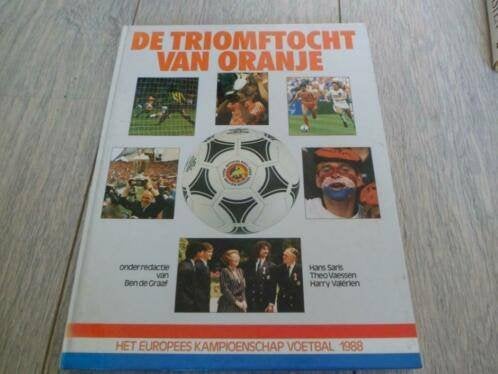De Triomftocht van Oranje ( EK 1988), Ophalen of Verzenden, Zo goed als nieuw, Balsport