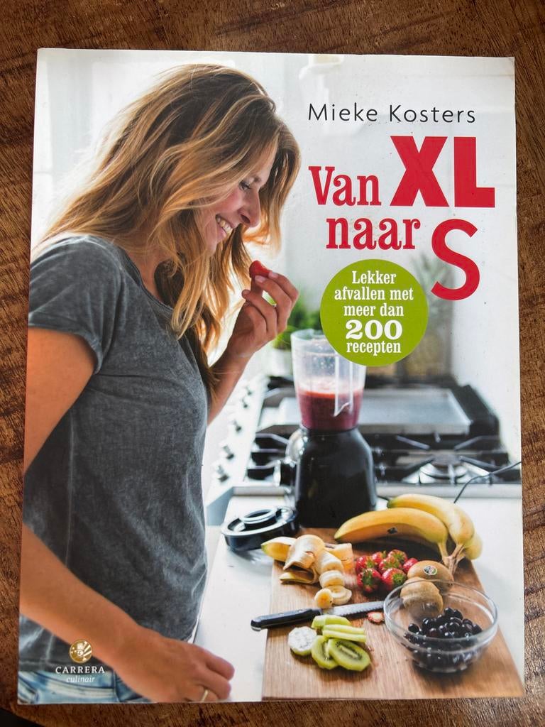 Van XL naar S - Mieke Kosters (Kookboek Afvallen), Hoofdgerechten, Ophalen of Verzenden, Zo goed als nieuw, Gezond koken