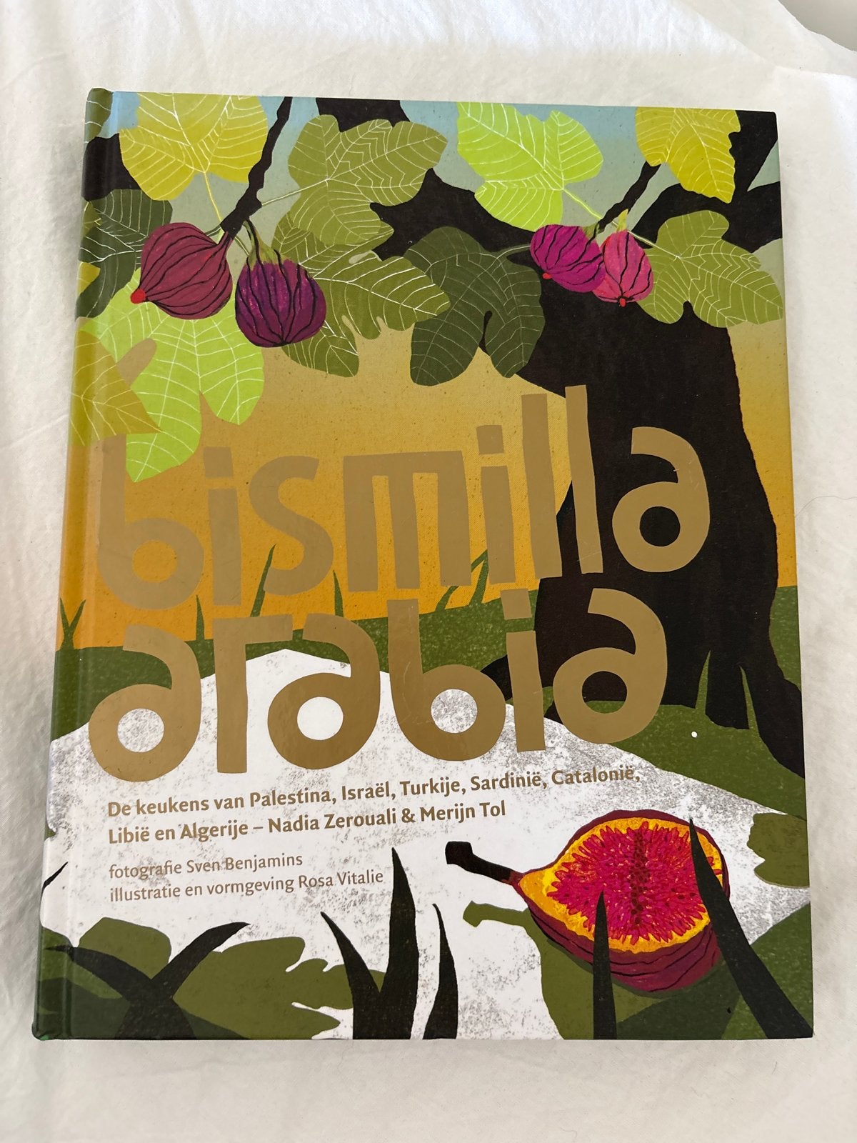 Bismilla Arabia - Kookboek uit de Arabisch-mediterrane werel, Boeken, Ophalen of Verzenden, Zo goed als nieuw, Midden-Oosten en Marokko