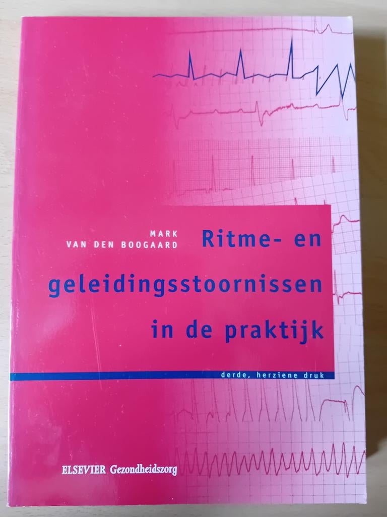 Ritme- en geleidingsstoornissen in de praktijk. Goede staat., Boeken, Studieboeken en Cursussen, Zo goed als nieuw, M. van den Boogaard