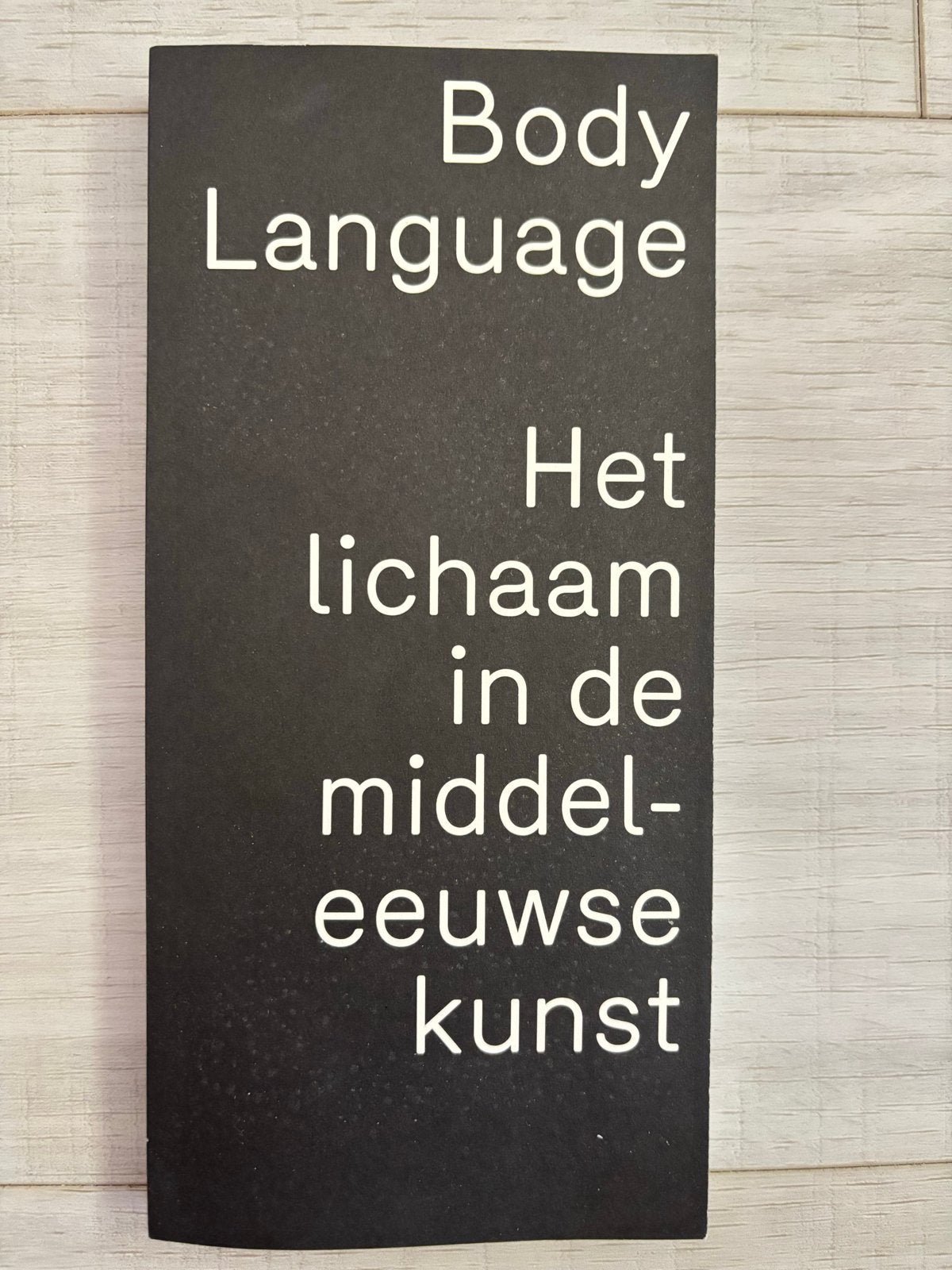Body Language: Het lichaam in de middeleeuwse kunst, Boeken, Ophalen of Verzenden, Nieuw, Overige onderwerpen