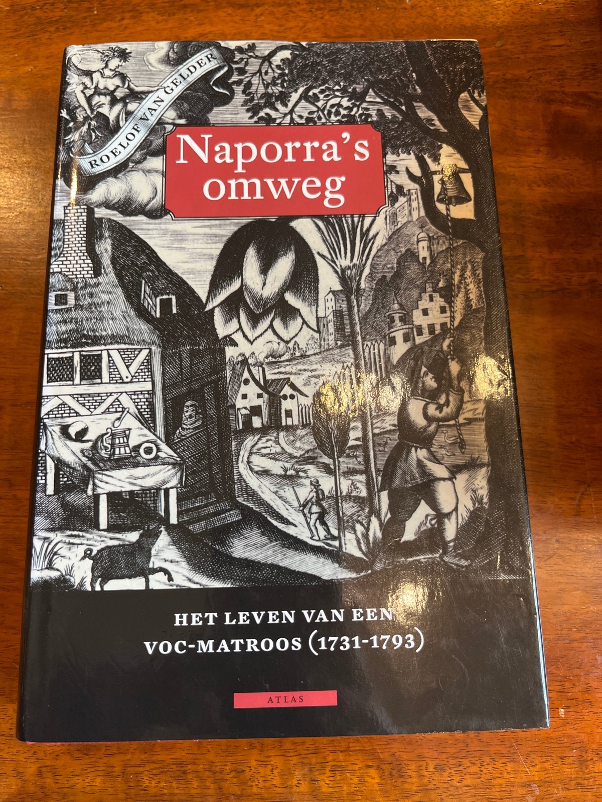 Naporra's Omweg: Het Leven van een VOC-Matroos, Ophalen of Verzenden, Zo goed als nieuw, Overige