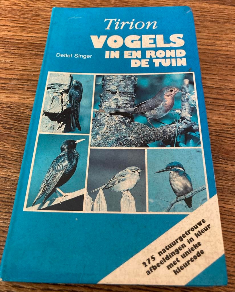 Tirion Vogels in en rond de tuin, Ophalen of Verzenden, Gelezen, Vogels
