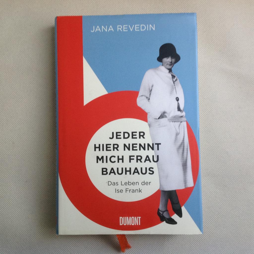 Jeder hier nennt mich Frau Bauhaus Ise Frank Jana Revedin HC, Gelezen, Kunst en Cultuur, Verzenden, Jana Revedin
