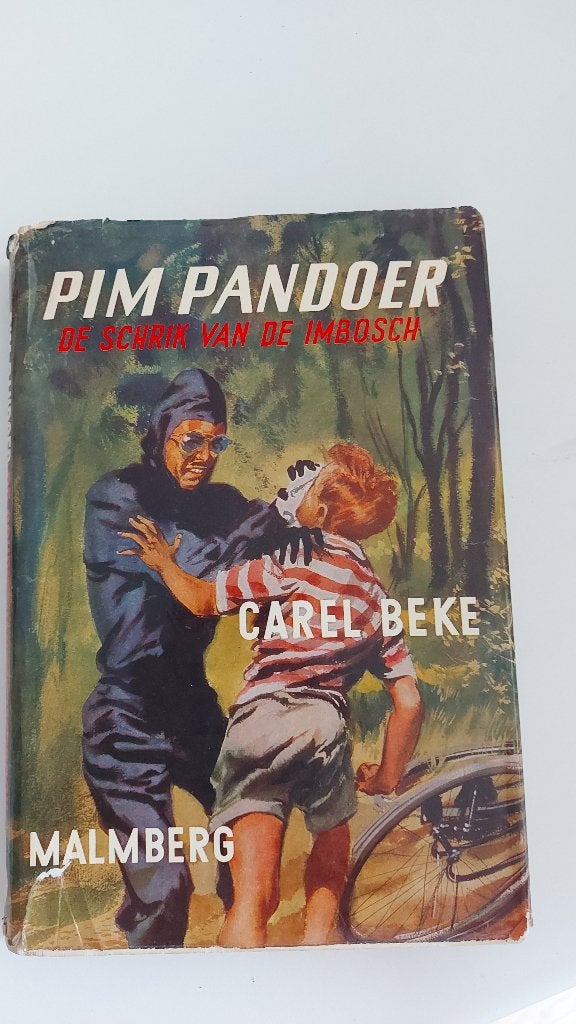 PIM PANDOER - DE SCHRIK VAN DE IMBOSCH - CAREL BEKE, Boeken, Ophalen of Verzenden, Gelezen, Carel Beke