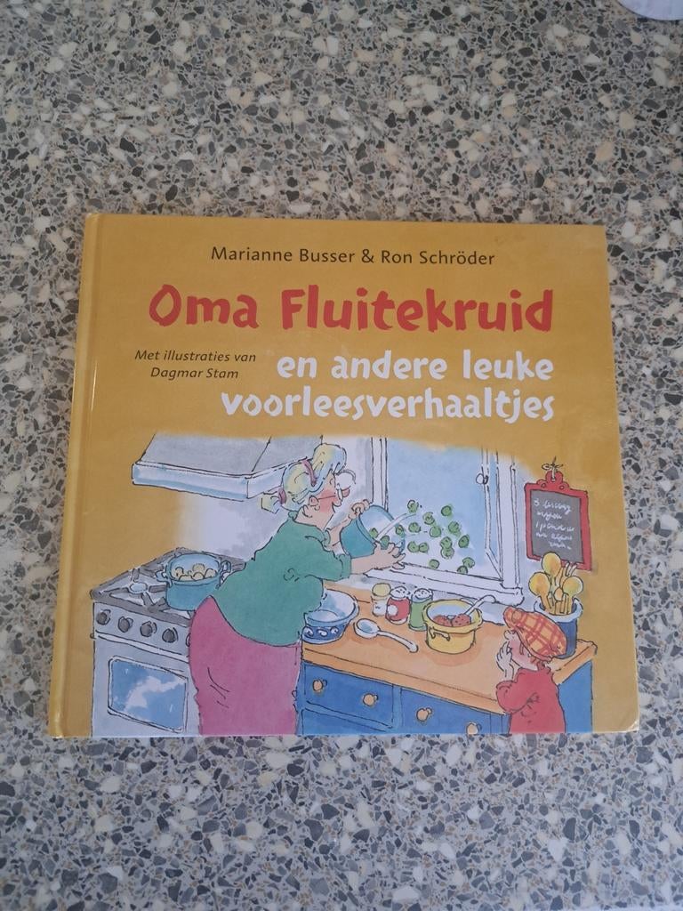 Oma Fluitekruid en andere leuke voorleesverhaaltjes, Marianne Busser & Ron Schröder, Fictie algemeen, Jongen of Meisje, Ophalen of Verzenden