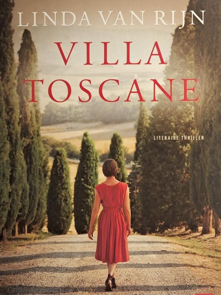 Linda van Rijn | Villa Toscane | Reisverhaal | Italië, Ophalen of Verzenden, Zo goed als nieuw, Linda van Rijn, Europa