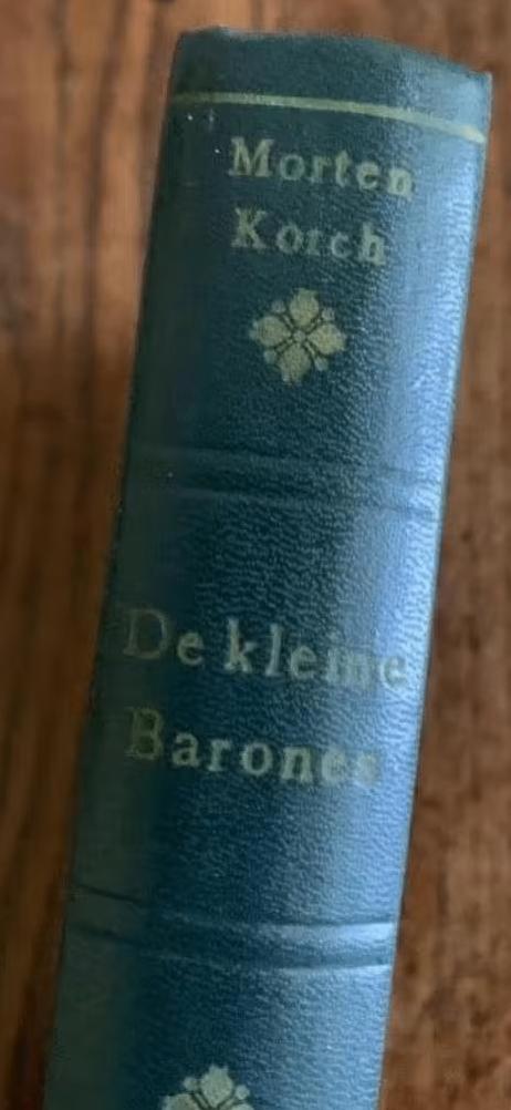 De kleine barones; Morten Korch; leesboek, boek, roman, Ophalen of Verzenden, Gelezen