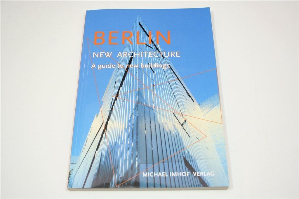 Berlin New Architecture — Gids Nieuwe Gebouwen 1989-2002, Ophalen of Verzenden, Gelezen, Architecten