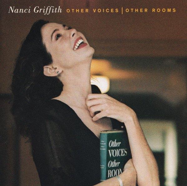 CD Nanci Griffith - Other voices | Other rooms, Ophalen, Gebruikt, Singer-songwriter