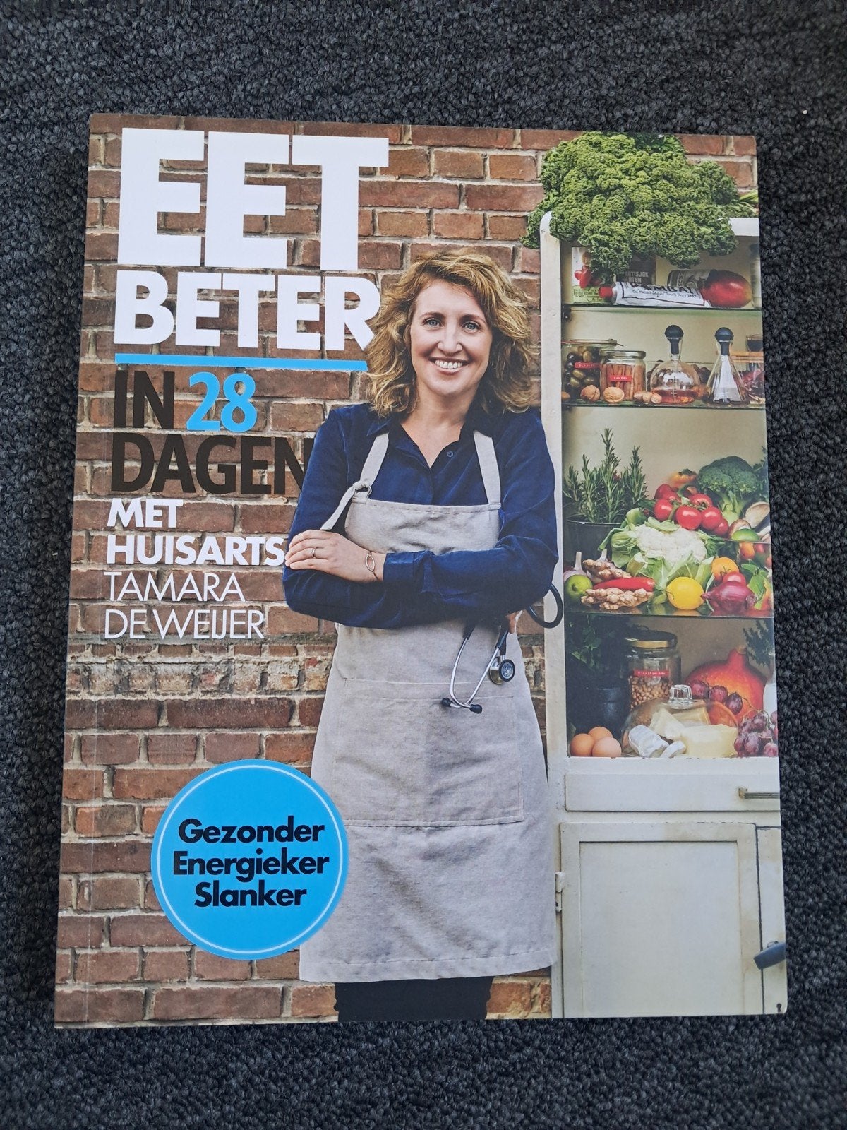 Eet beter in 28 dagen met huisarts Tamara de Weijer, Ophalen of Verzenden, Zo goed als nieuw, Tessy van den Boom; Maaike de Vries; Tamara de Weijer