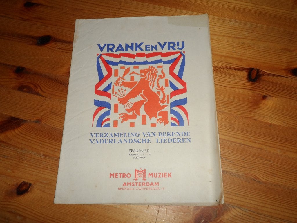 Vrank en vrij - vaderlandsche liederen, Muziek en Instrumenten, Bladmuziek, Zang, Gebruikt, Ophalen of Verzenden, Thema