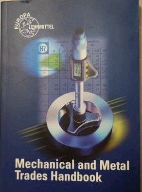 Mechanical and Metal Trades Handbook - Europa Lehrmittel, Boeken, Ophalen of Verzenden, Zo goed als nieuw, Werktuigbouwkunde, Diverse auteurs (o.a. U. Fischer)