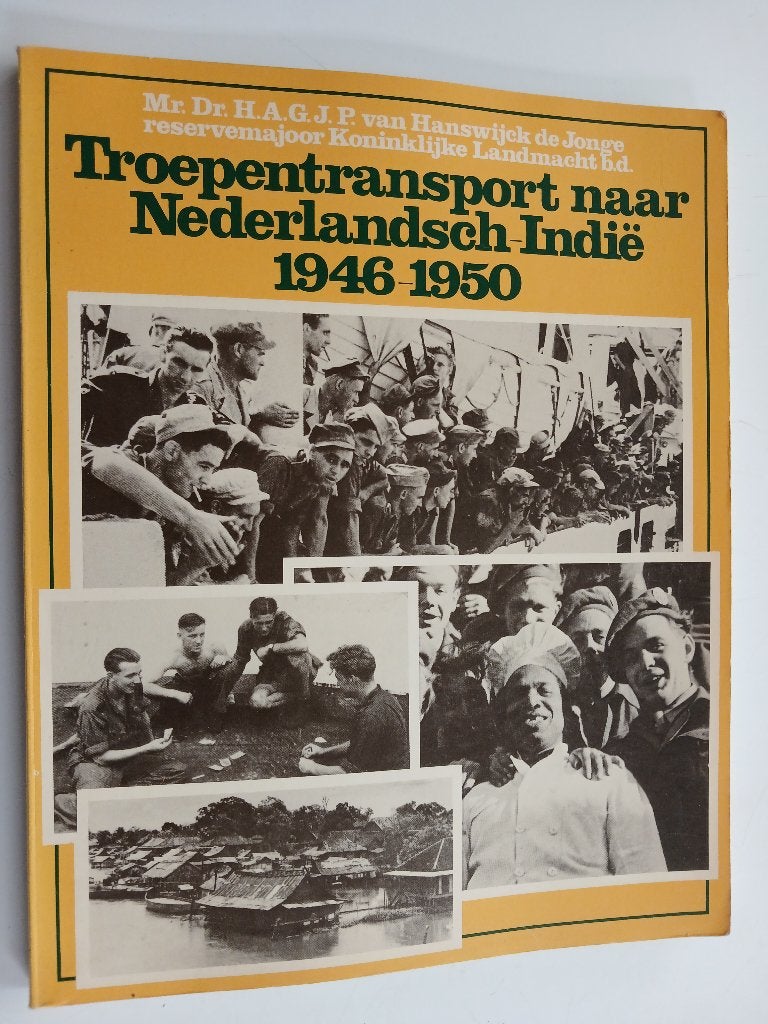 Troepentransport naar Nederlands-Indië 1946-1950, Ophalen of Verzenden, 1945 tot heden, Gelezen, Overige onderwerpen