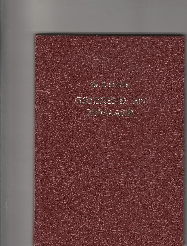 Getekend en bewaard - Ds. C.Smits, Ophalen of Verzenden, Gelezen