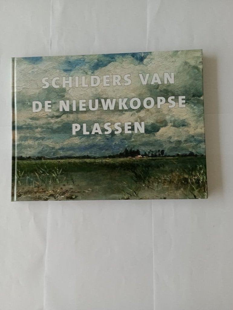 SCHILDERS VAN DE NIEUWKOOPSE PLASSEN, B. Reesinck, Nieuw, Ophalen of Verzenden, Schilder- en Tekenkunst
