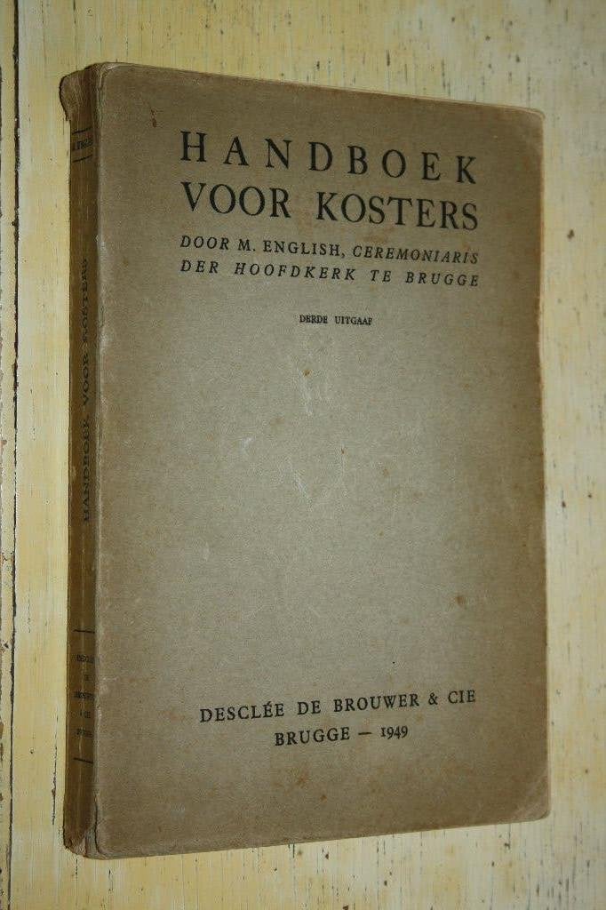 Handboek voor kosters English ceremoniaris hoofdkerk Brugge, Ophalen of Verzenden