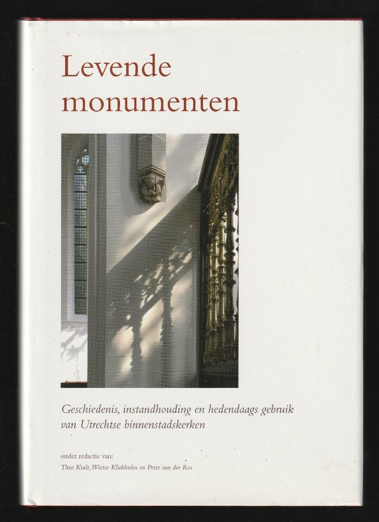 LEVENDE MONUMENTEN - Utrechtse binnenstadskerken, Ophalen of Verzenden, Nieuw, Architectuur algemeen