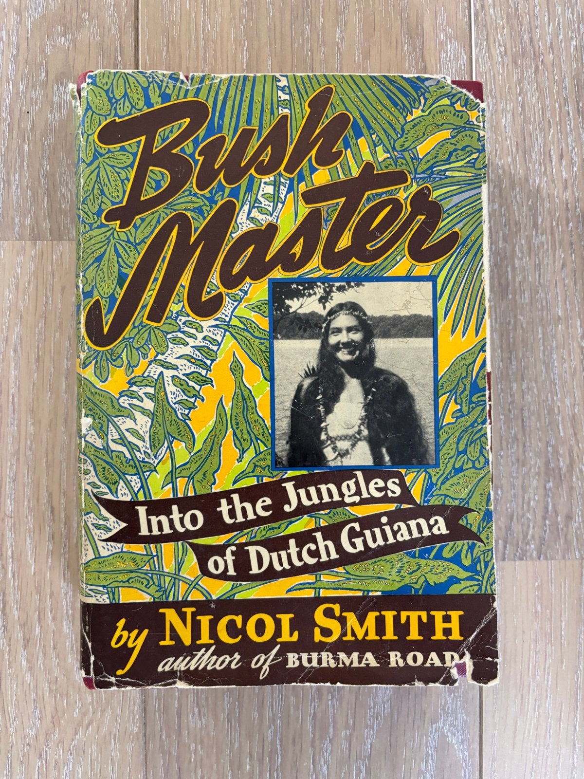 Bush Master: Into the Jungles of Dutch Guiana- Nicol Smith, Ophalen of Verzenden, Gelezen