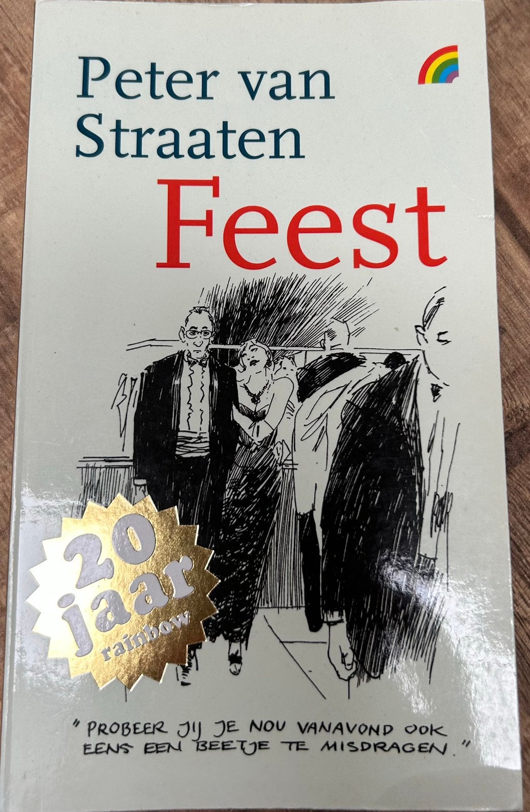 Peter van Straaten - Feest (20 jaar Rainbow), Ophalen of Verzenden, Gelezen