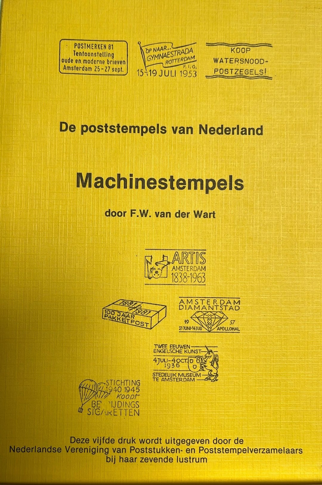Poststempels van Ned machinestempels Van der Wart 5e dr, Ophalen of Verzenden, Catalogus