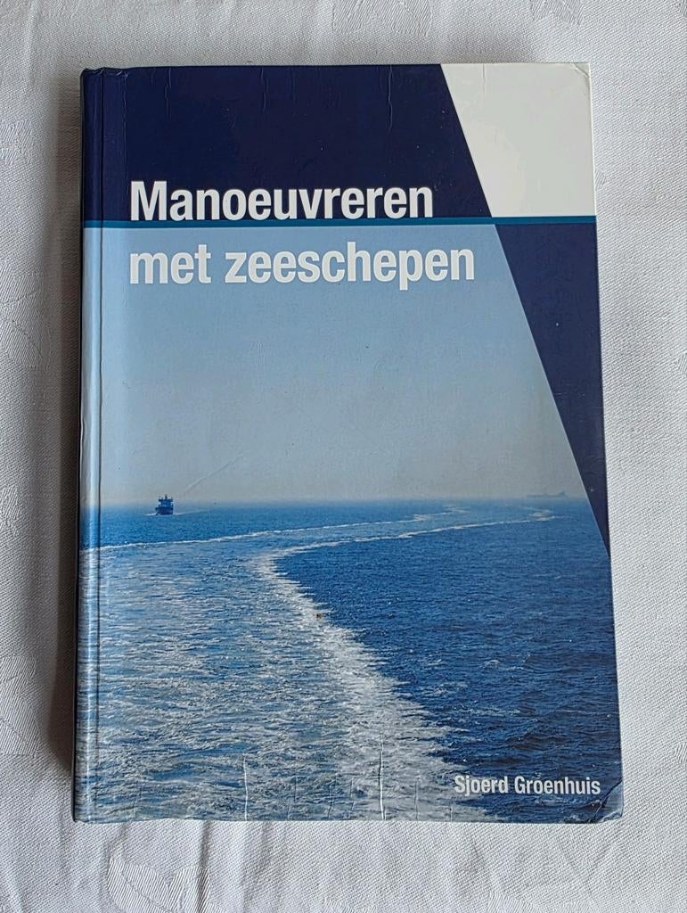 Manoeuvreren met zeeschepen 9789492083104, Boeken, Gelezen, Sjoerd Groenhuis, Beta, HBO