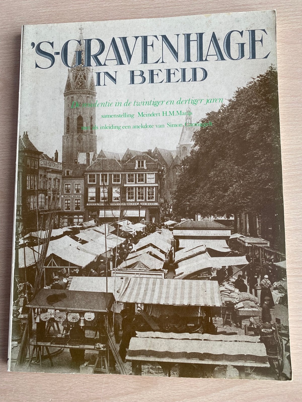 's-Gravenhage in beeld, boek van Meindert H.M. Marijs 1979, Ophalen of Verzenden, Gelezen