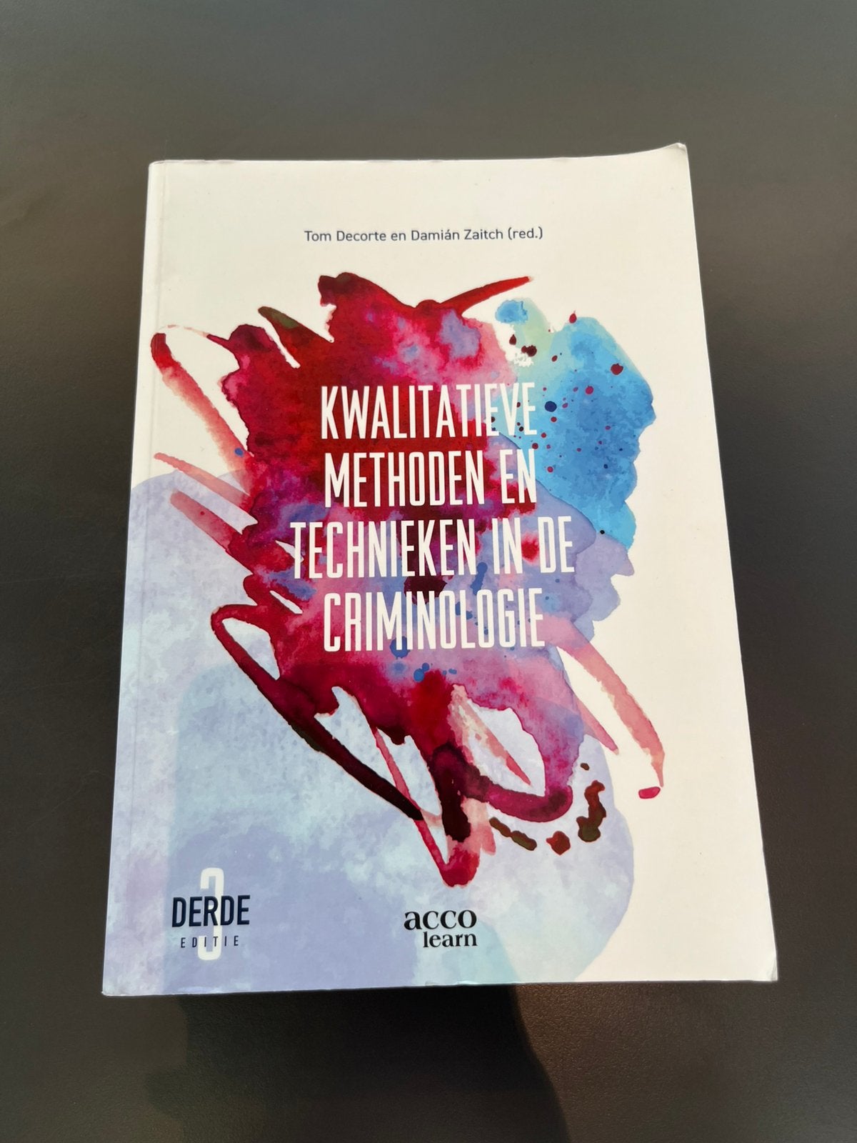 Kwalitatieve methoden en technieken in de criminologie druk3, Ophalen of Verzenden, Beta, Zo goed als nieuw, HBO