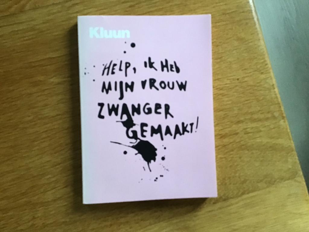 Help ik heb mijn vrouw zwanger gemaakt Bestseller van Kluun, Ophalen of Verzenden, Zo goed als nieuw