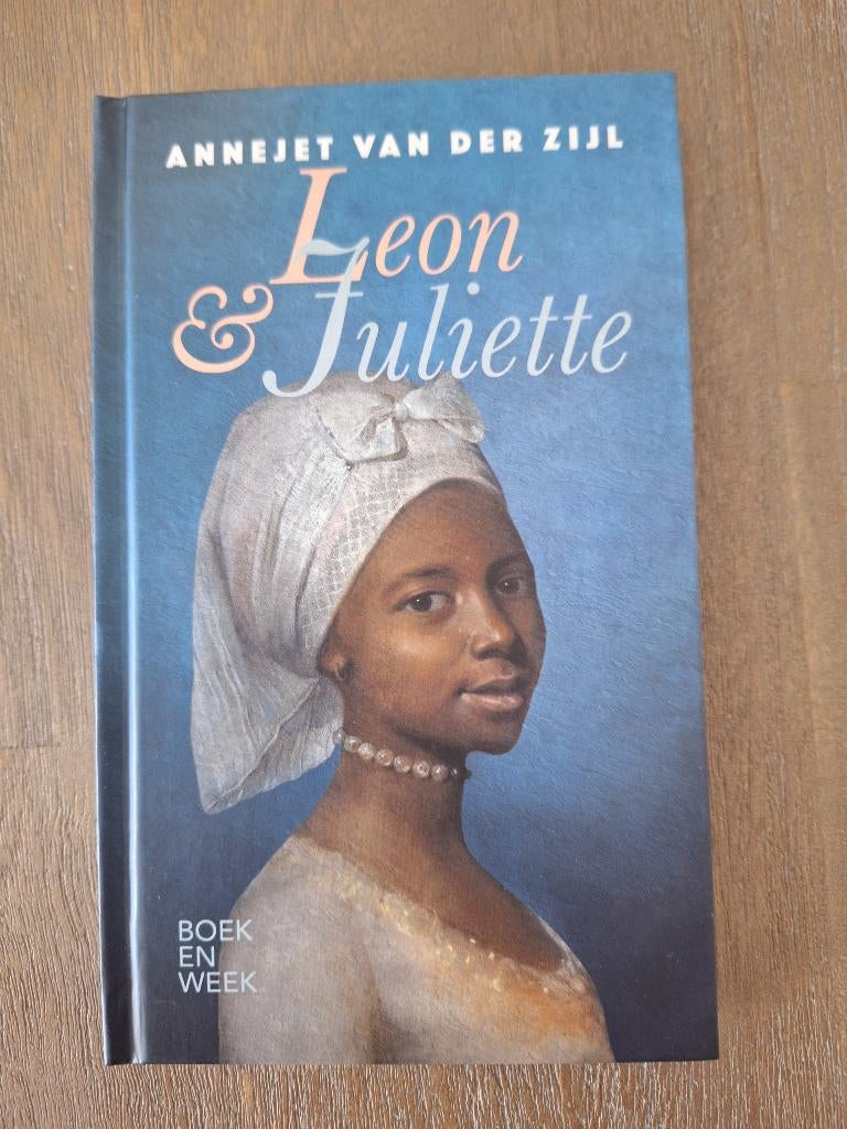 Leon & Juliette - Annejet van der Zijl, Zo goed als nieuw, Nederland, Ophalen of Verzenden, Annejet van der Zijl