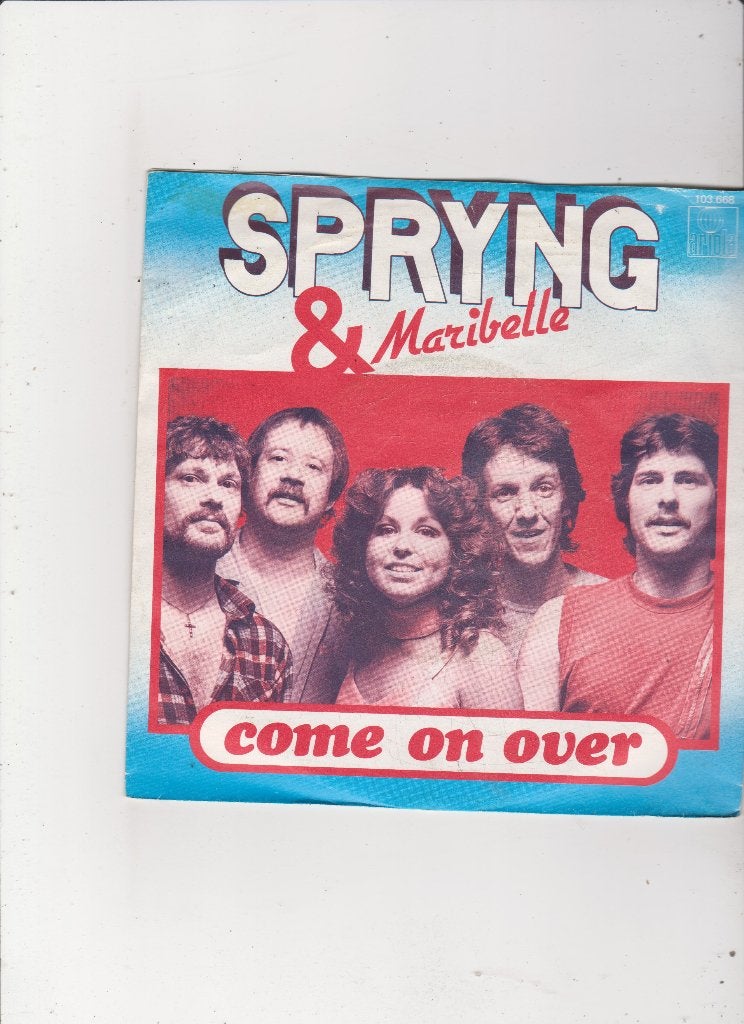 Single Spryng & Maribelle - Come on over, Ophalen of Verzenden, Gebruikt