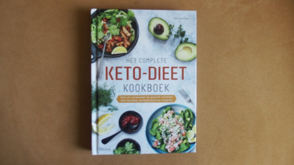 Het complete Keto - dieet kookboek, Boeken, Jane Faerber, Ophalen of Verzenden, Zo goed als nieuw, Gezond koken