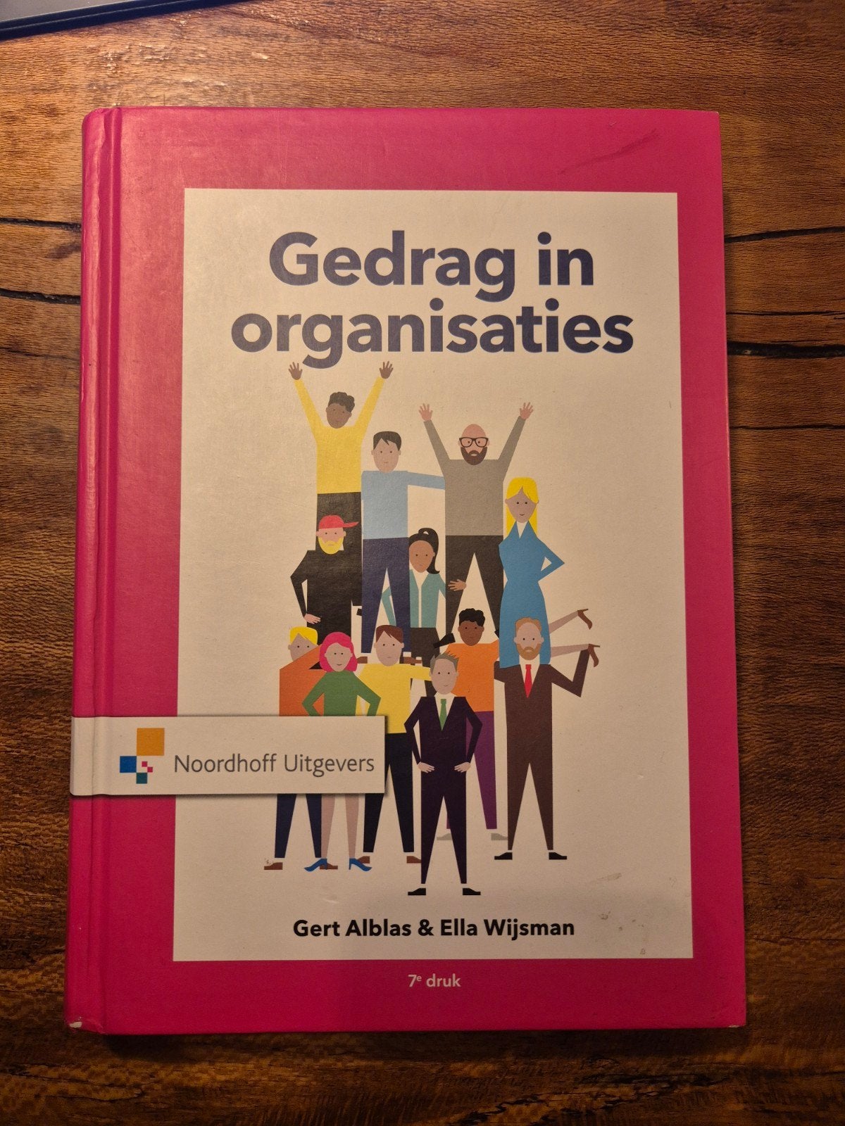 Gedrag in organisaties - 7e druk - Noordhoff Uitgevers, Zo goed als nieuw, Gamma, Gert Alblas & Ella Wijsman, HBO