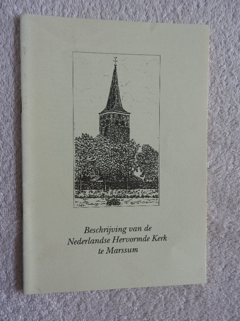 Beschrijving van de Nederlandse Hervormde Kerk te Marssum, Ophalen of Verzenden, Zo goed als nieuw