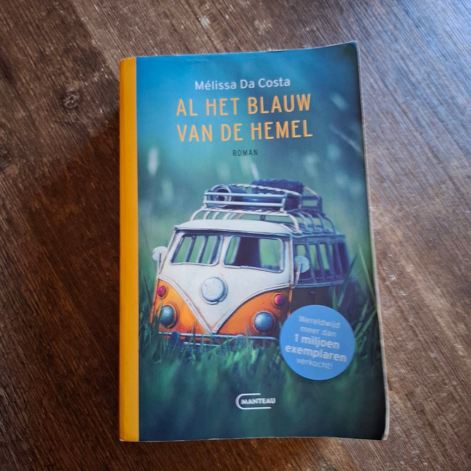 Al het blauw van de hemel - Mélissa Da Costa, Gelezen, Europa overig, Ophalen of Verzenden, Mélissa Da Costa