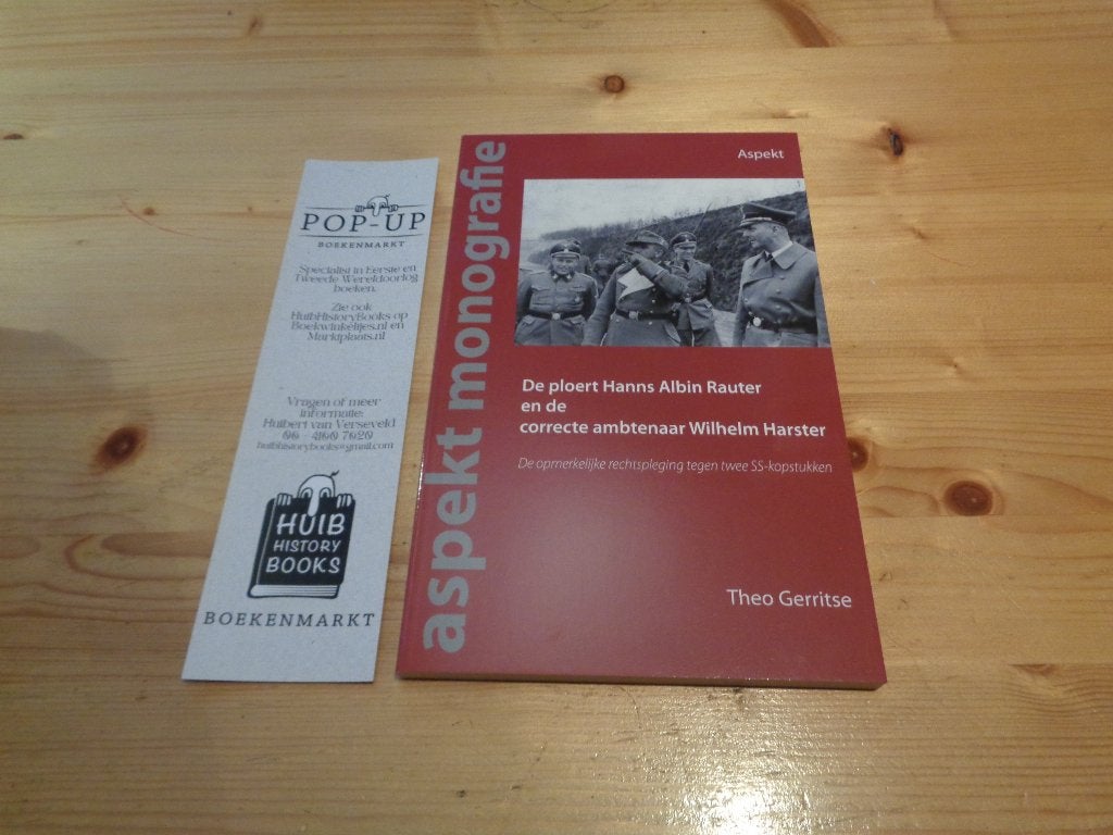 Theo Gerritse - De ploert Hanns Albin Rauter en de correcte, Boeken, Zo goed als nieuw, Algemeen, Theo Gerritse, Ophalen