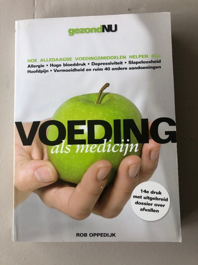 Rob Oppedijk - Voeding als medicijn, Dieet en Voeding, Rob Oppedijk, Ophalen of Verzenden, Zo goed als nieuw