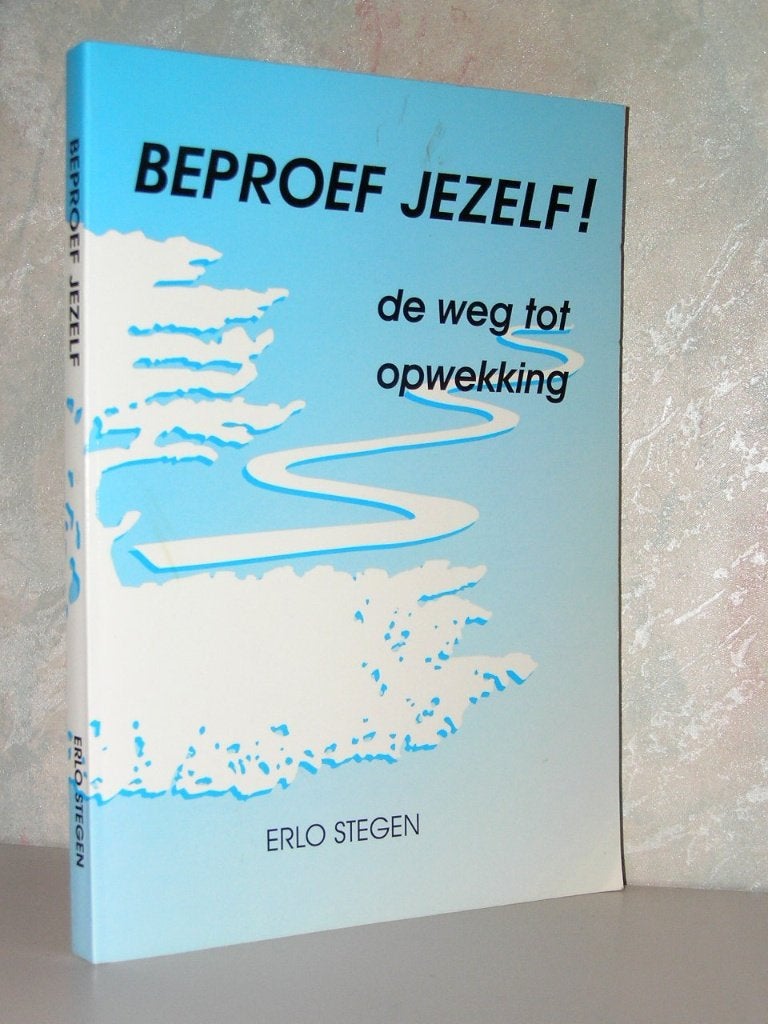 Erlo Stegen - Beproef jezelf (de weg tot opwekking), Ophalen of Verzenden, Zo goed als nieuw, Christendom | Katholiek