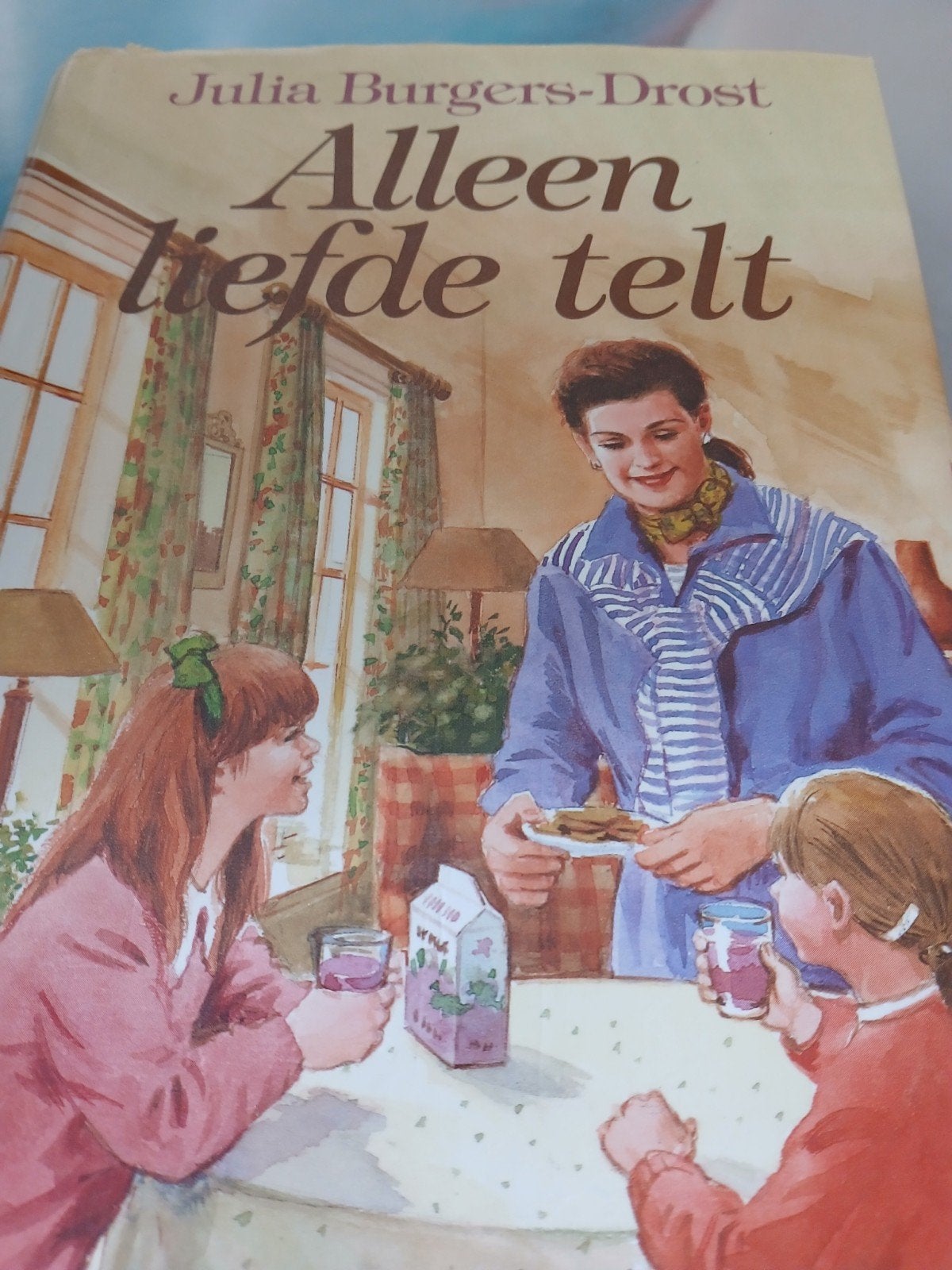 Julia Burgers-Drost - Alleen liefde telt, Ophalen, Gelezen, Julia Burgers-Drost