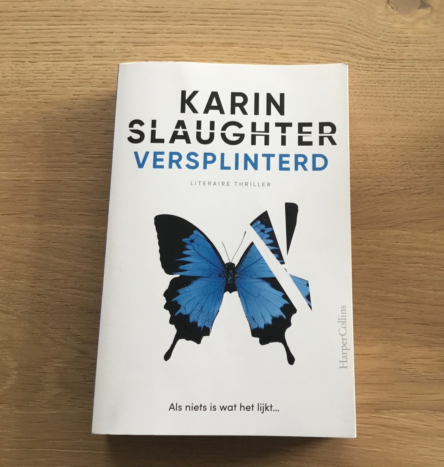 Versplintering—- Karin Slaugherd, Boeken, Thrillers, Zo goed als nieuw, Ophalen of Verzenden