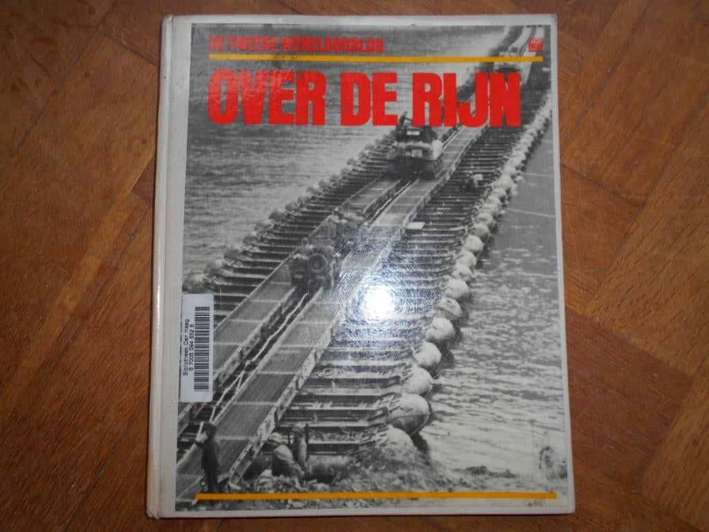Over de Rijn 2e wereldoorlog (gp-67), Ophalen, Tweede Wereldoorlog, Gelezen, Algemeen