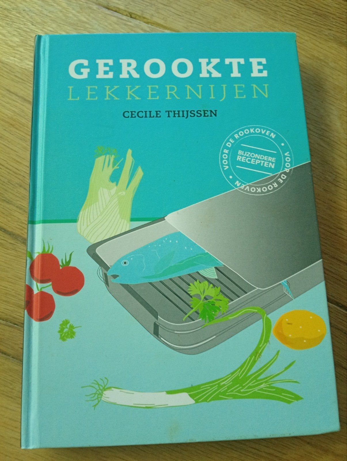 Gerookte Lekkernijen - Cecile Thijssen (kookboek), Ophalen of Verzenden