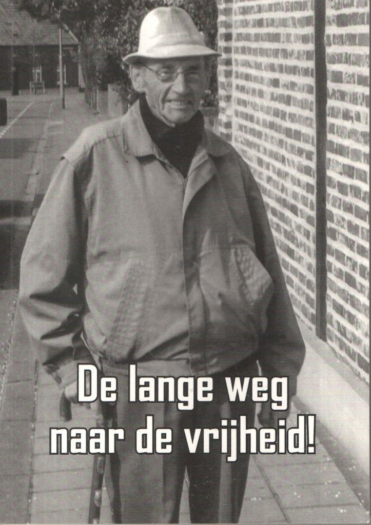 De lange weg naar de vrijheid! - Frans van Stratum, Frans van Stratum, Ophalen of Verzenden, 20e eeuw of later, Gelezen