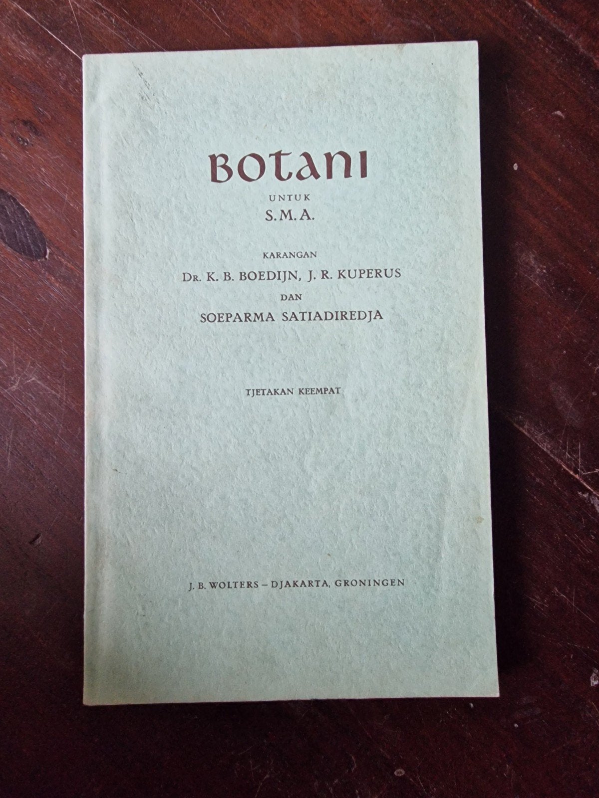 Botani voor S.M.A. - Dr. K.B. Boedijn, J.R. Kuperus, Gelezen, Ophalen of Verzenden, Dr. K.B. Boedijn, J.R. Kuperus, Soeparma Satiadiredja